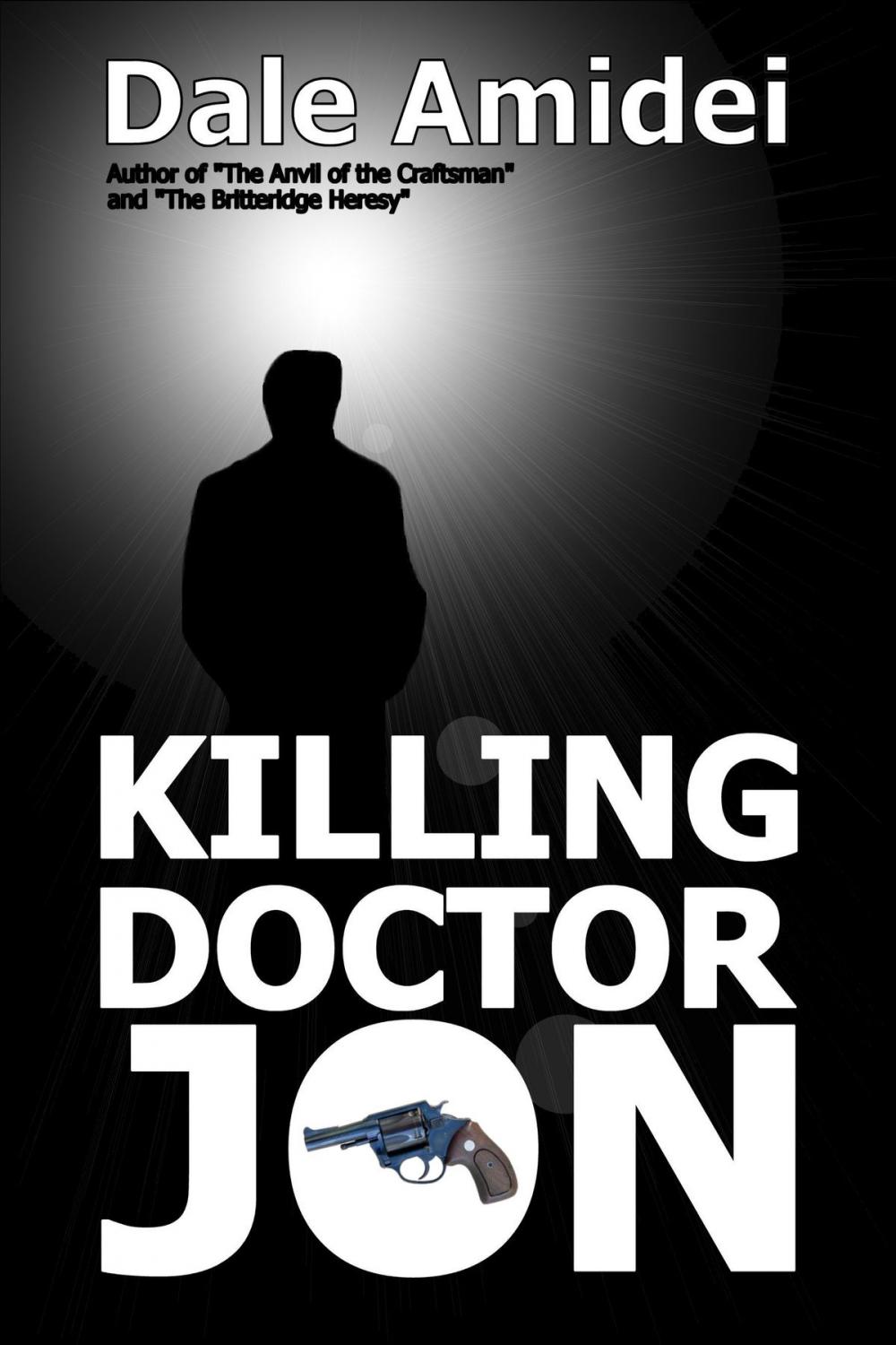Big bigCover of Killing Doctor Jon