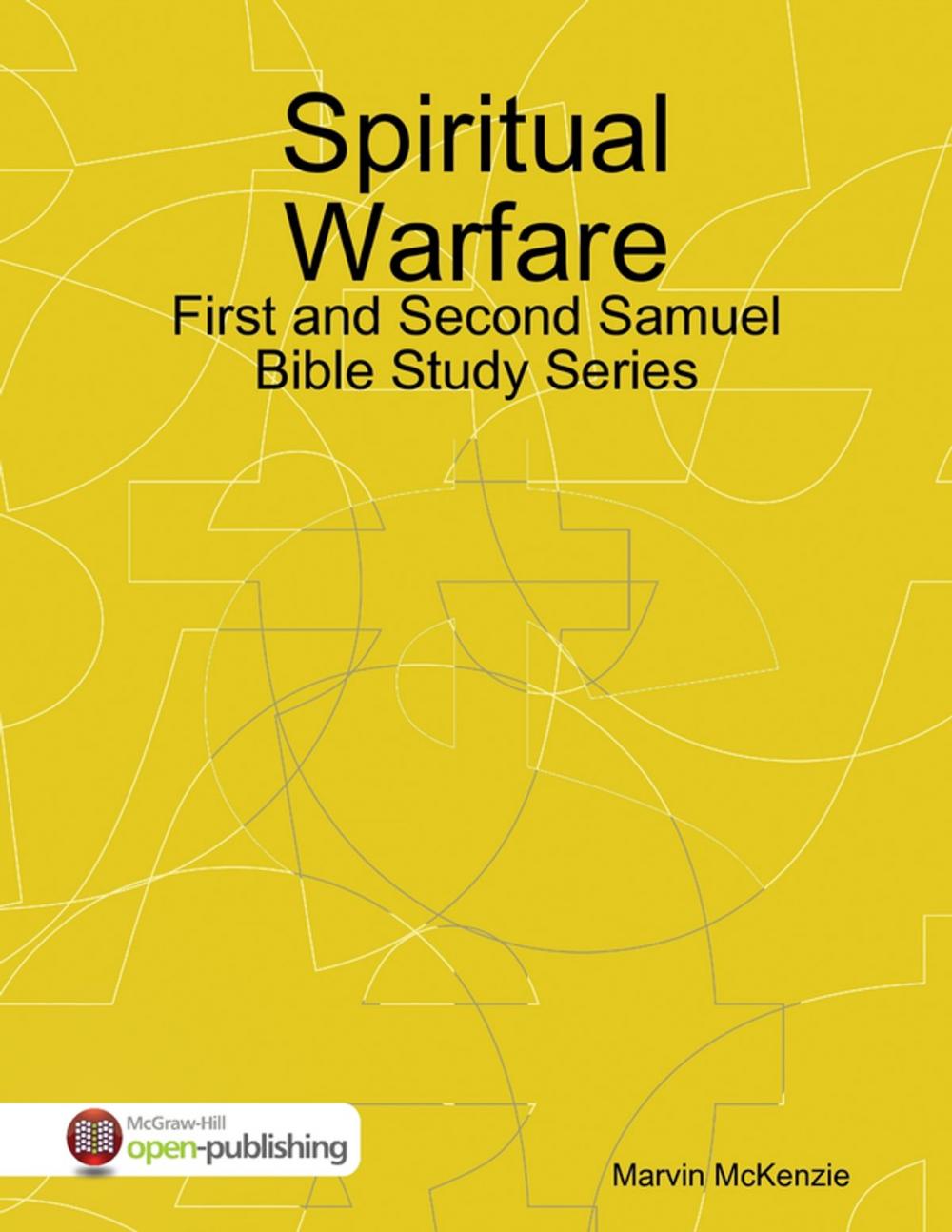 Big bigCover of Spiritual Warfare: First and Second Samuel Bible Study Series