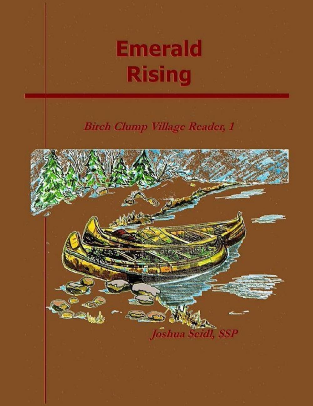 Big bigCover of Emerald Rising: Birch Clump Village Reader, 1