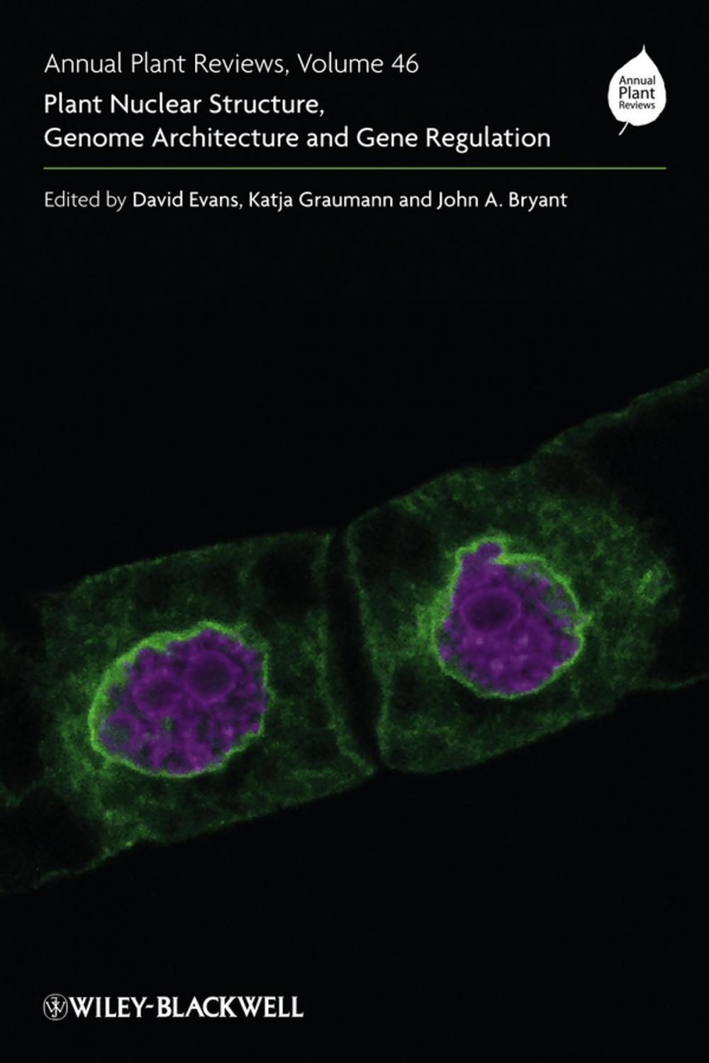 Big bigCover of Annual Plant Reviews, Plant Nuclear Structure, Genome Architecture and Gene Regulation