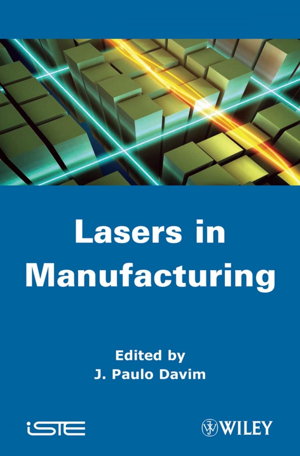 Big bigCover of Laser in Manufacturing