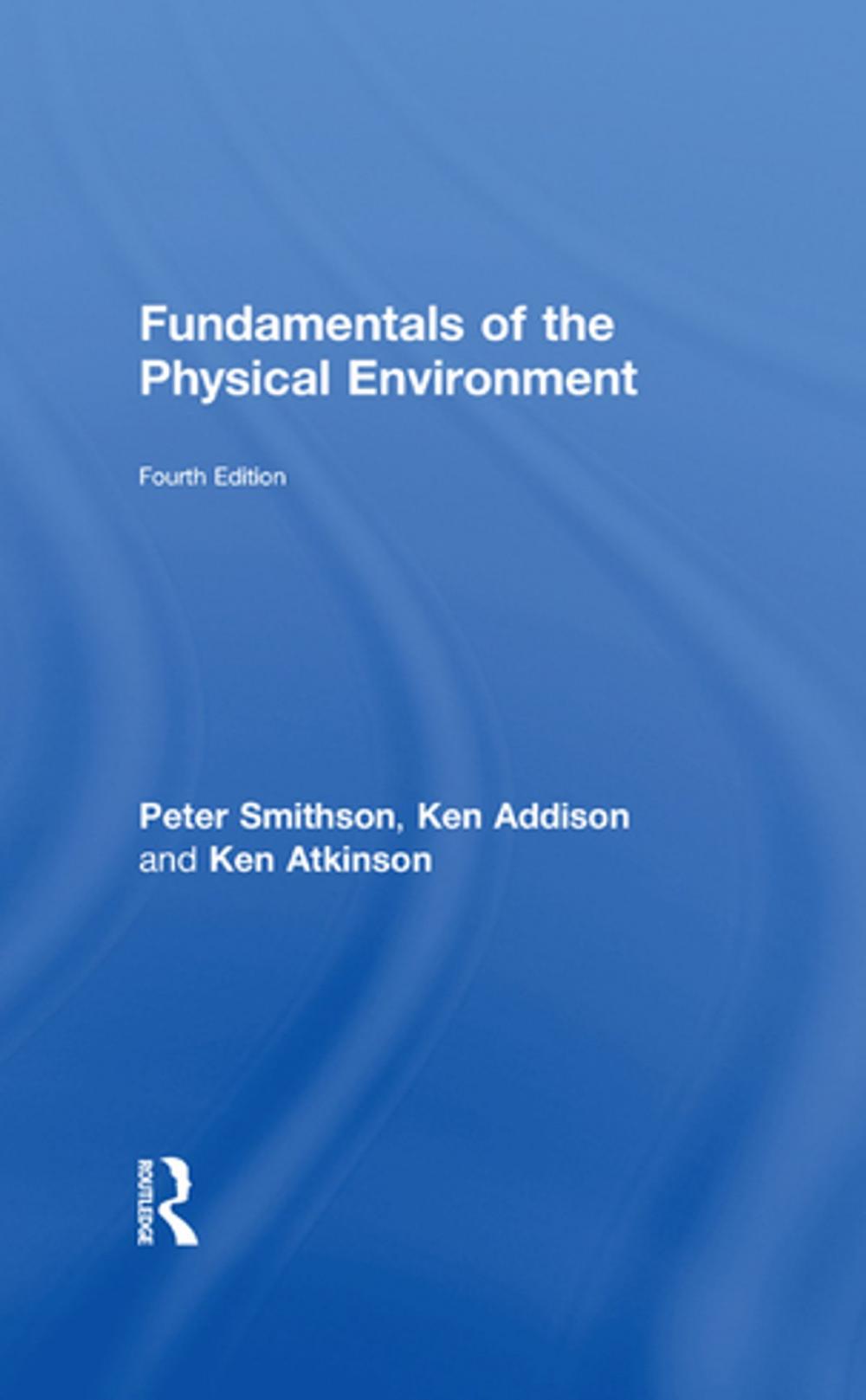 Big bigCover of Fundamentals of the Physical Environment
