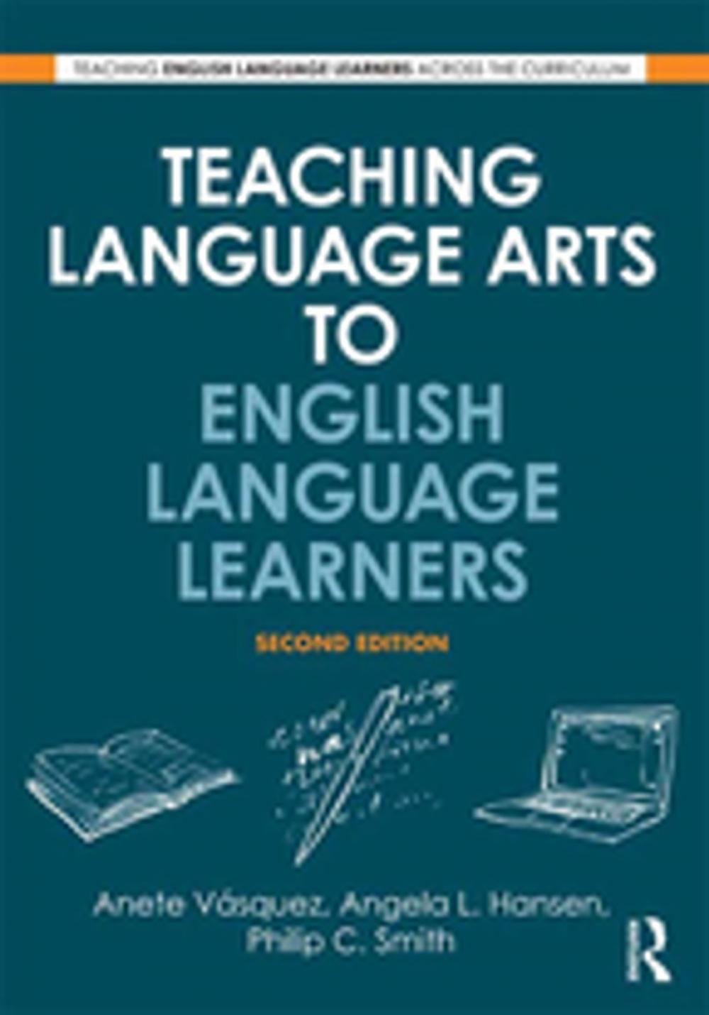 Big bigCover of Teaching Language Arts to English Language Learners