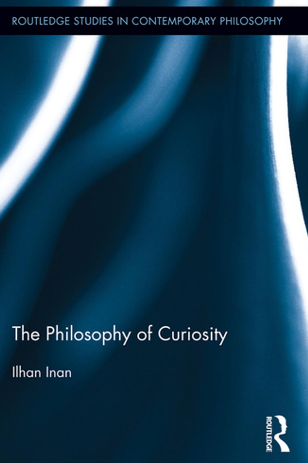 Big bigCover of The Philosophy of Curiosity