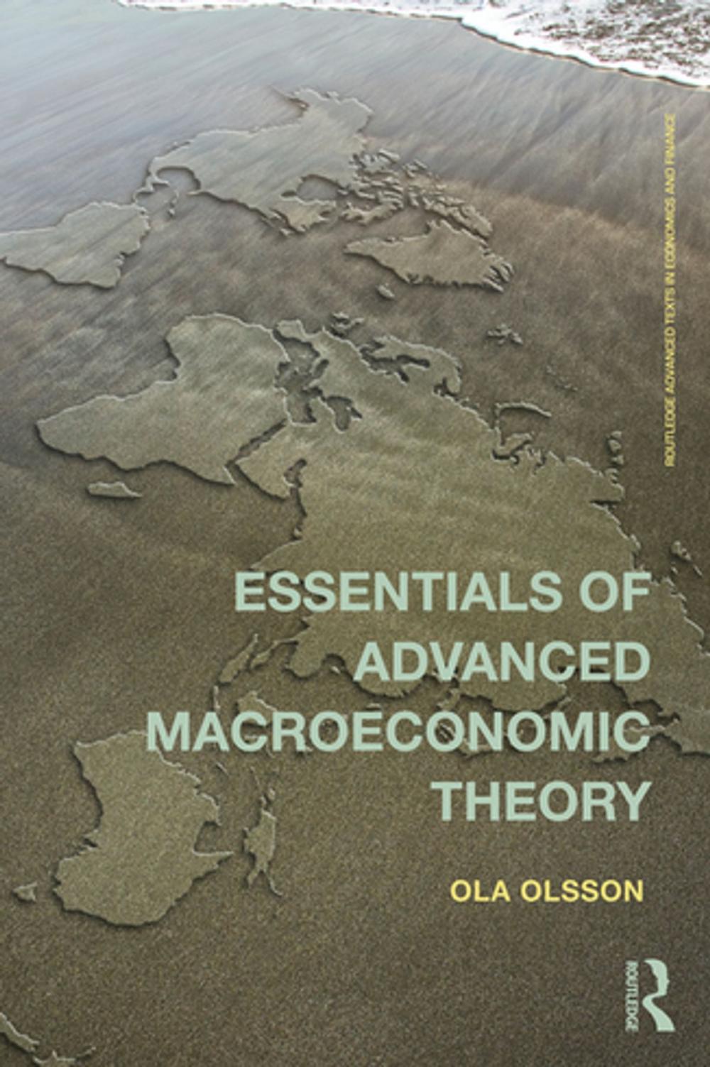 Big bigCover of Essentials of Advanced Macroeconomic Theory
