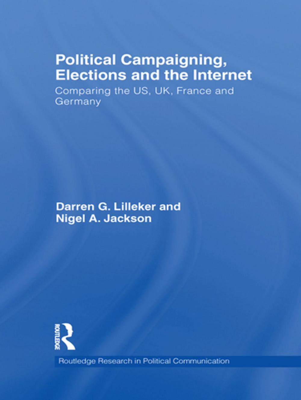 Big bigCover of Political Campaigning, Elections and the Internet