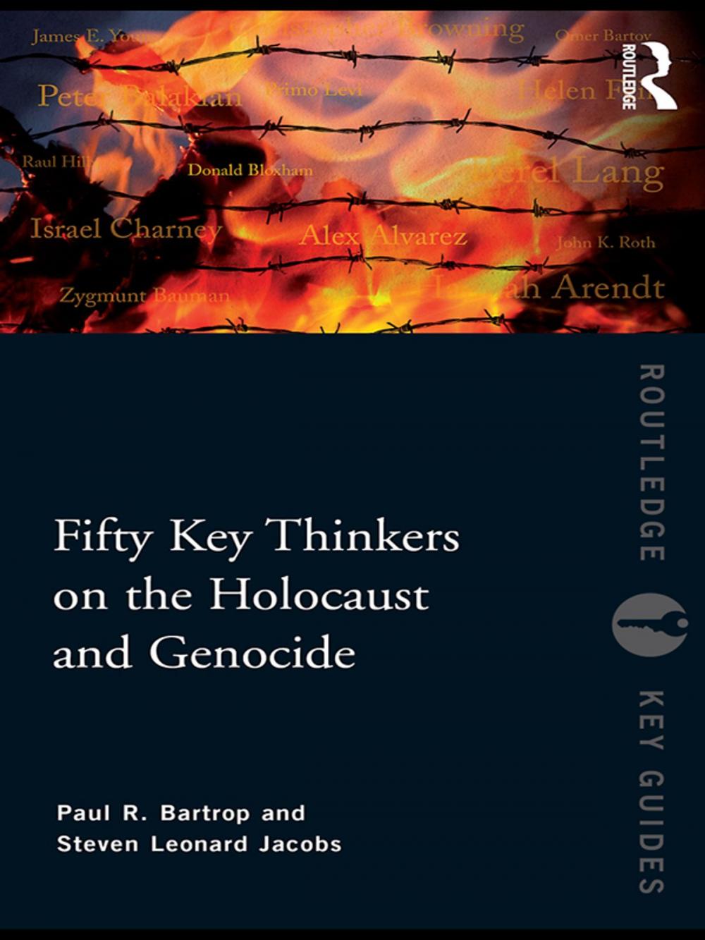 Big bigCover of Fifty Key Thinkers on the Holocaust and Genocide