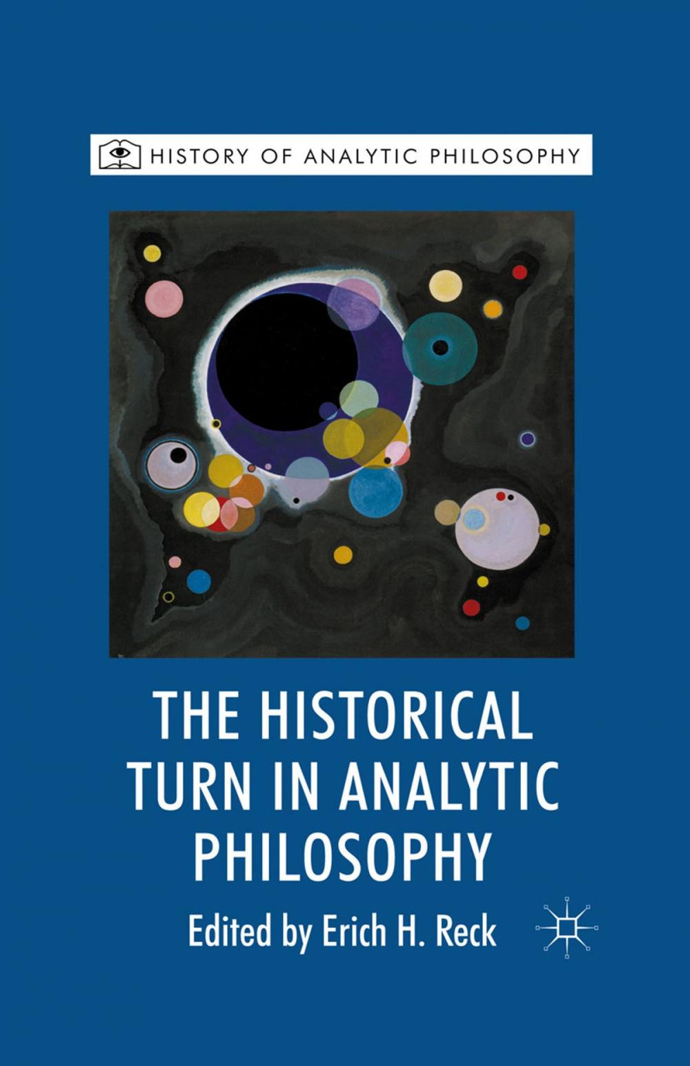 Big bigCover of The Historical Turn in Analytic Philosophy