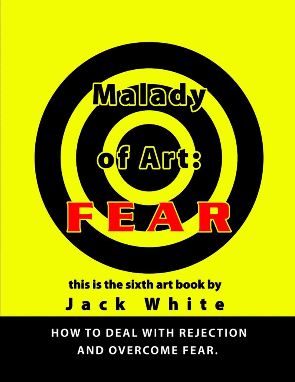 Big bigCover of Malady of Art: Fear