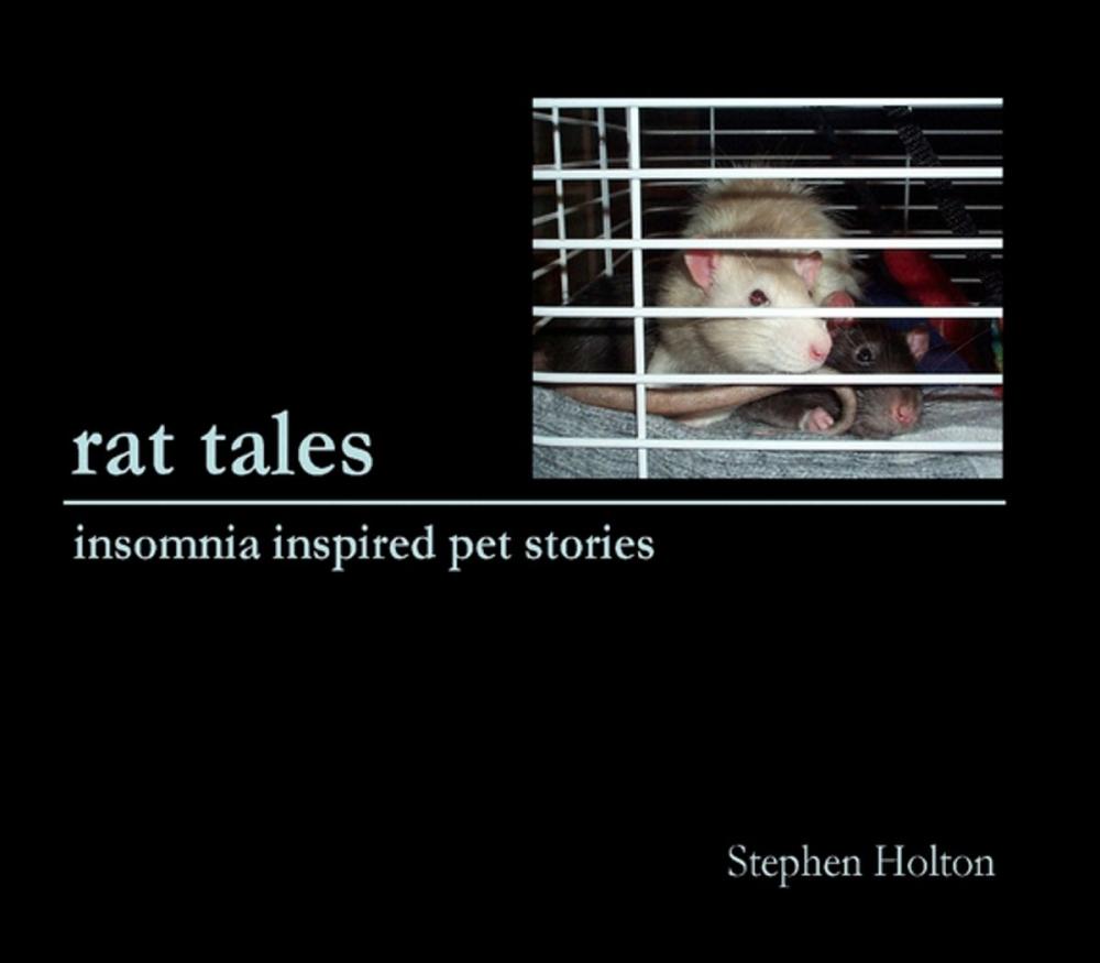 Big bigCover of Rat Tales: Insomnia Inspired Pet Stories