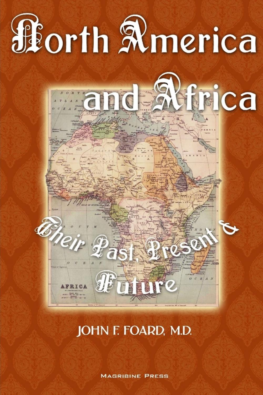Big bigCover of North America and Africa: Their Past, Present & Future