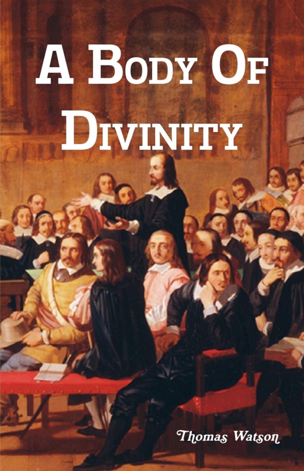 Big bigCover of A Body of Divinity