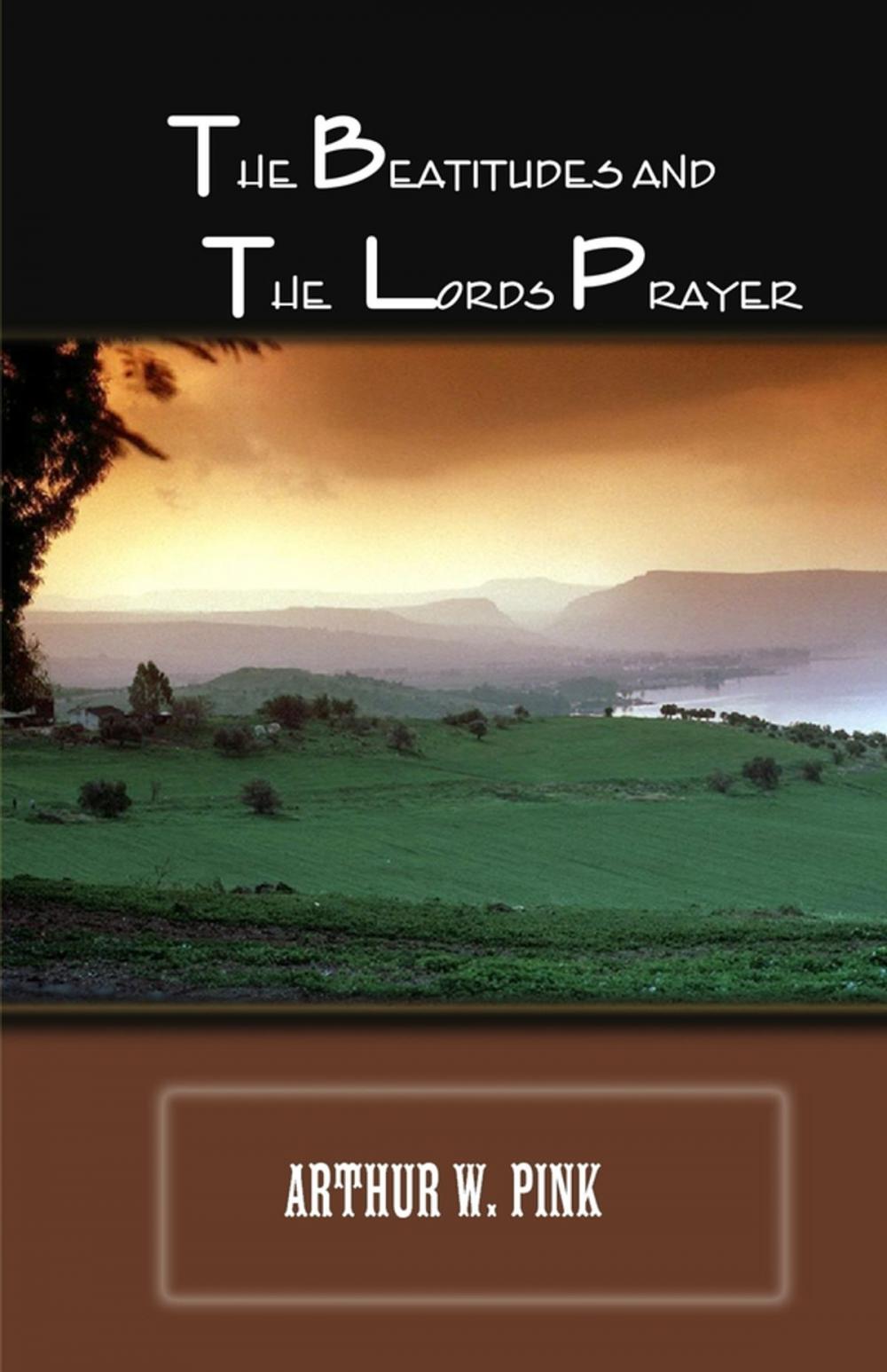 Big bigCover of The Beatitudes and the Lords Prayer