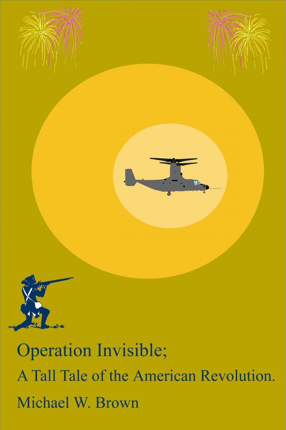 Big bigCover of Operation Invisible: A Tall Tail of the American Revolution