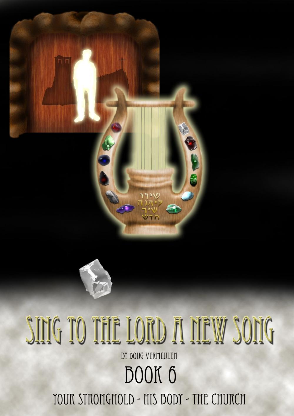 Big bigCover of Sing To The Lord A New Song: Book 6