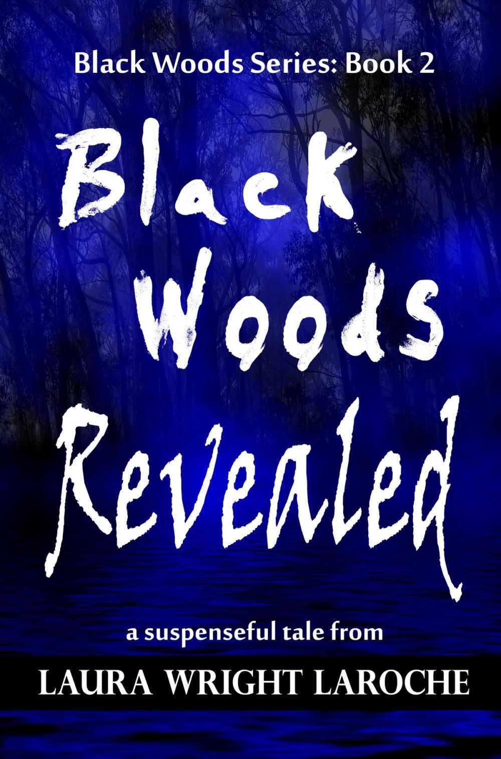 Big bigCover of Black Woods Revealed Book 2 (Black Woods Series)