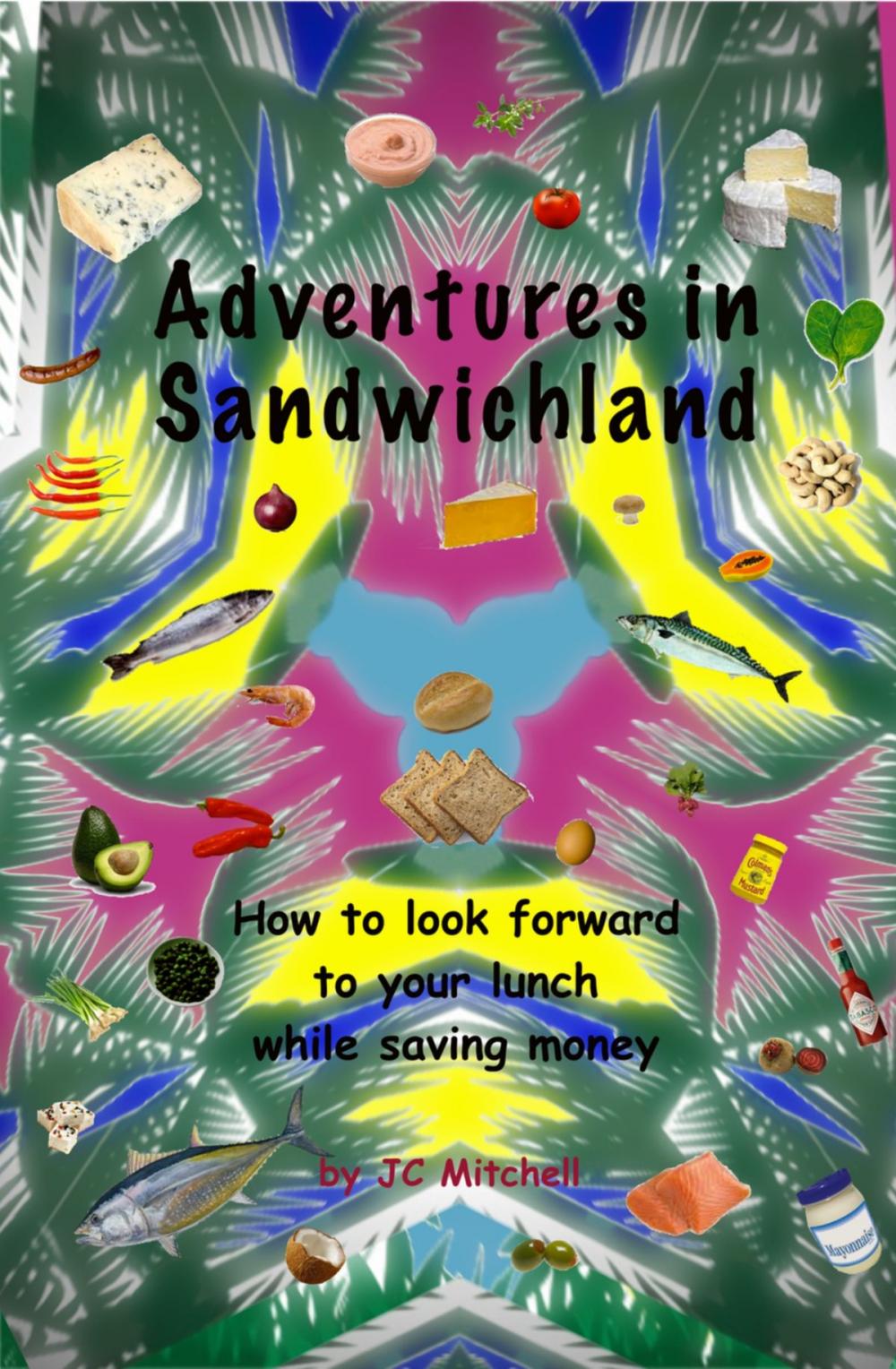 Big bigCover of Adventures in Sandwichland