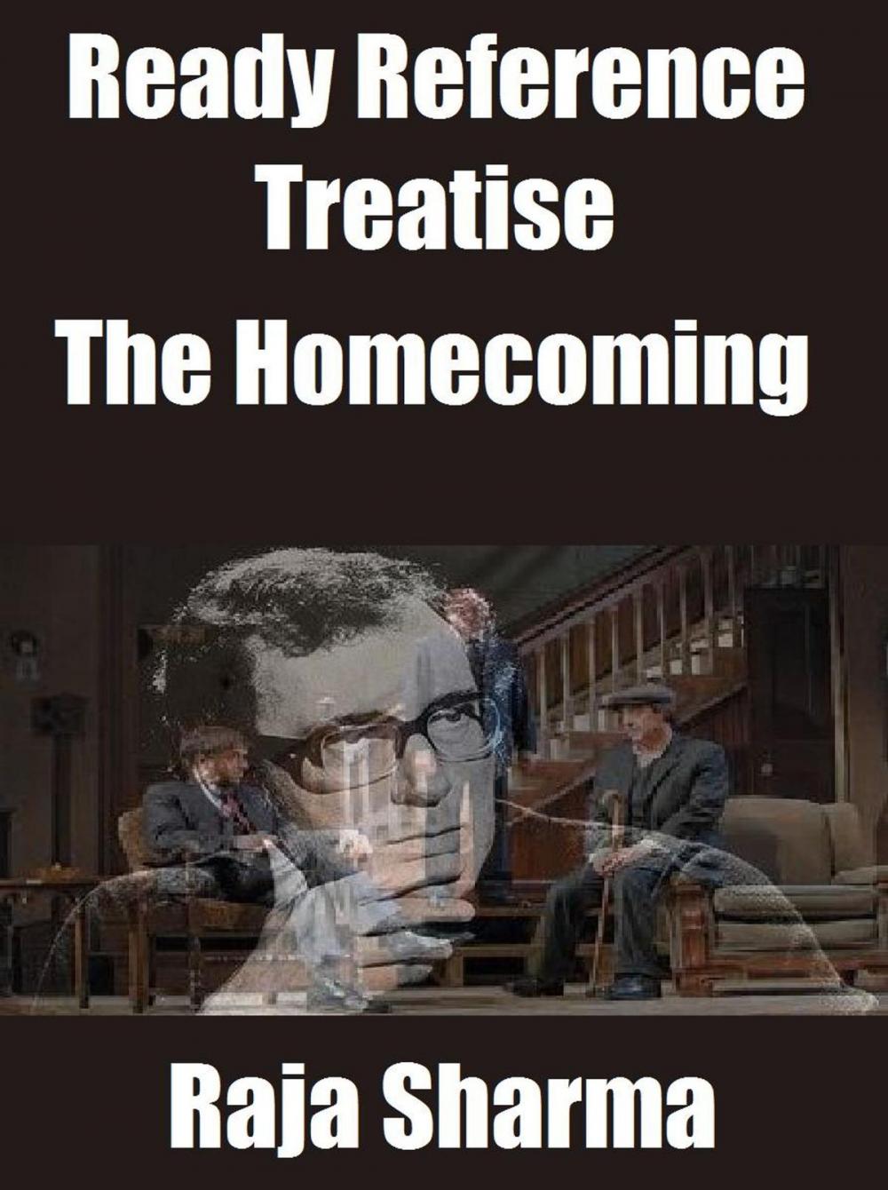 Big bigCover of Ready Reference Treatise: The Homecoming