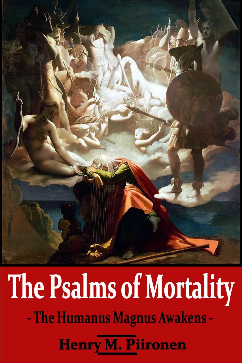 Big bigCover of The Psalms of Mortality, Volume 10: The Humanus Magnus Awakens