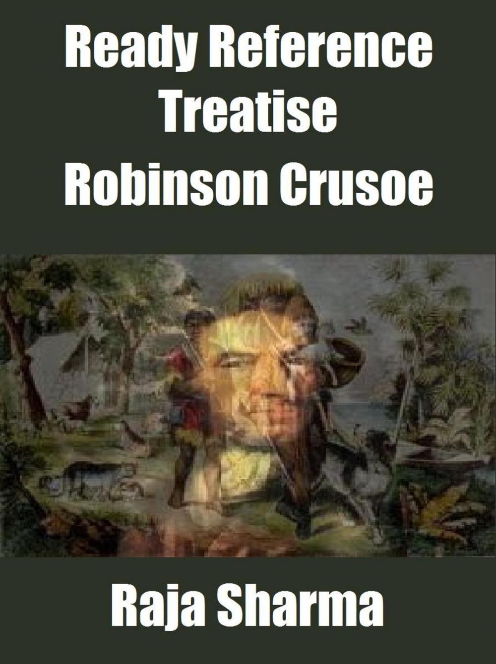 Big bigCover of Ready Reference Treatise: Robinson Crusoe