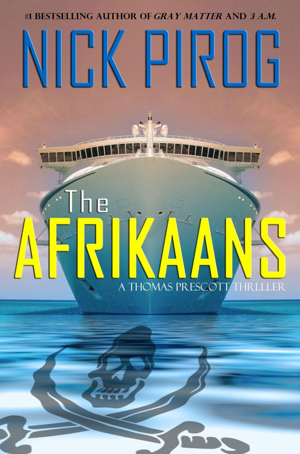 Big bigCover of The Afrikaans (Thomas Prescott 3)