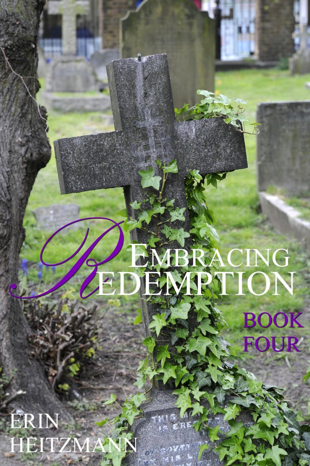Big bigCover of Embracing Redemption, Book Four