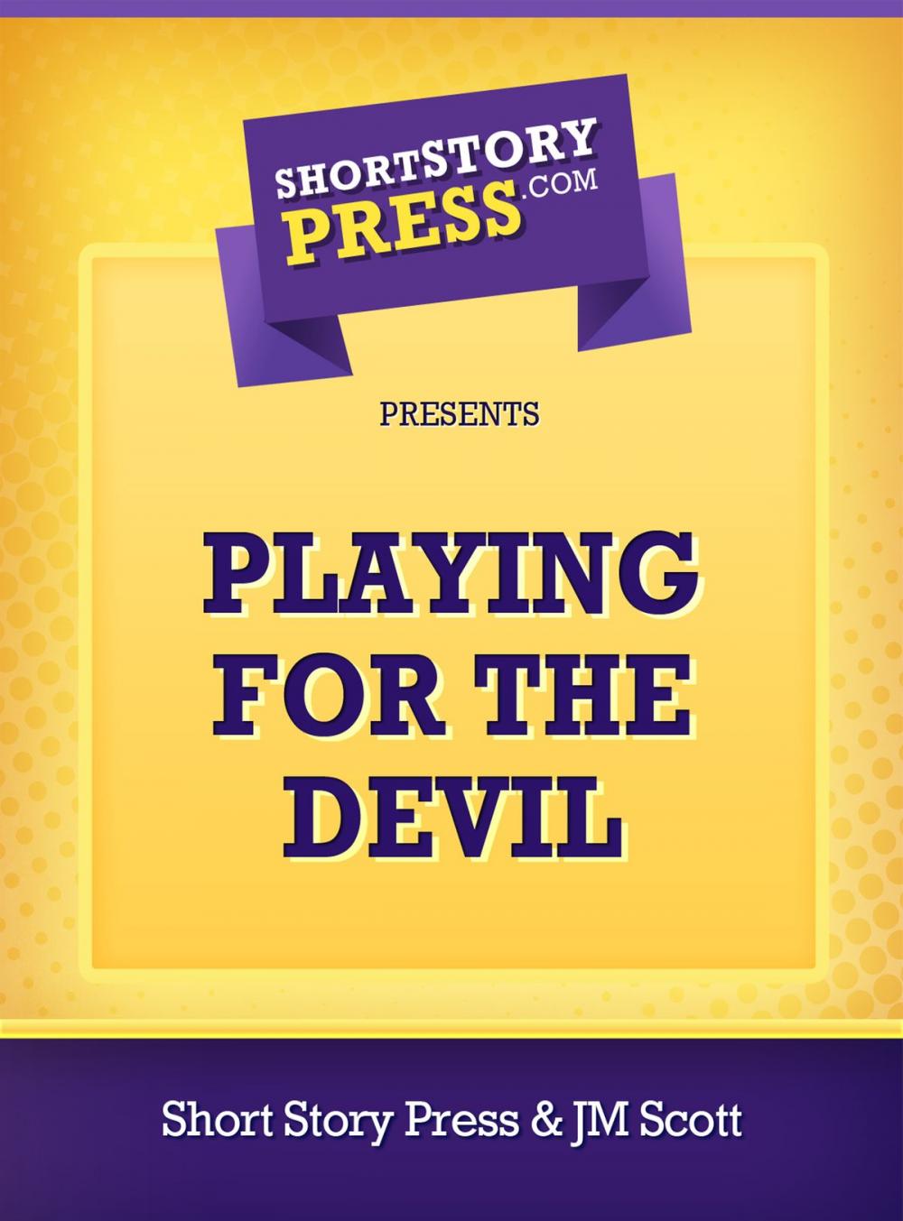 Big bigCover of Playing For The Devil
