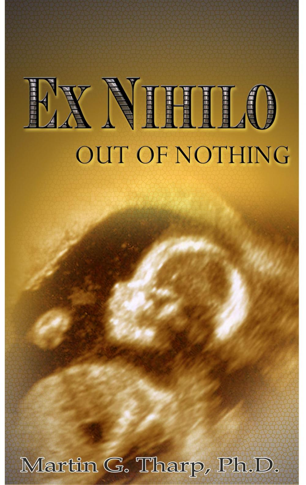 Big bigCover of Ex Nihilo: Out of Nothing