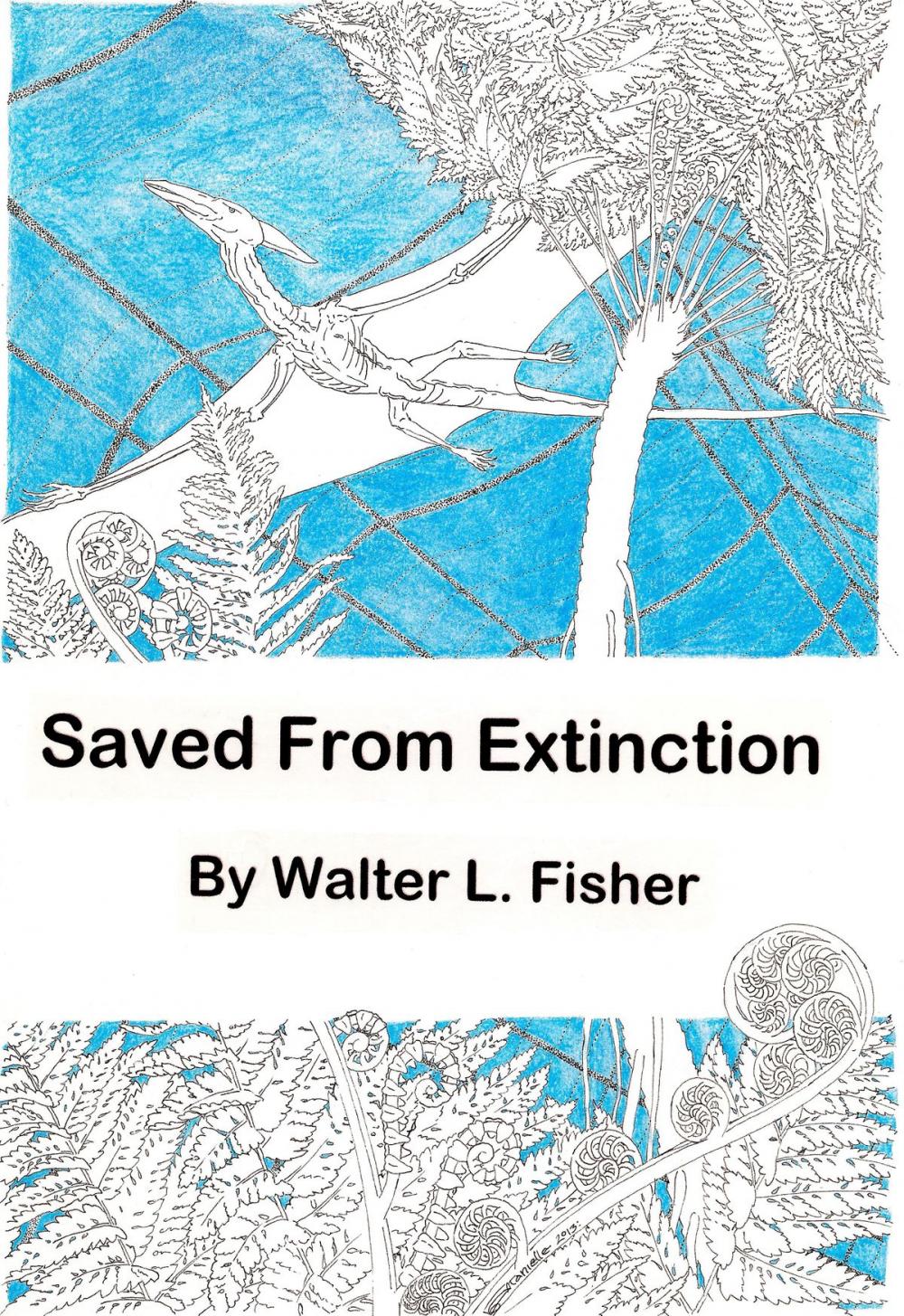 Big bigCover of Saved From Extinction