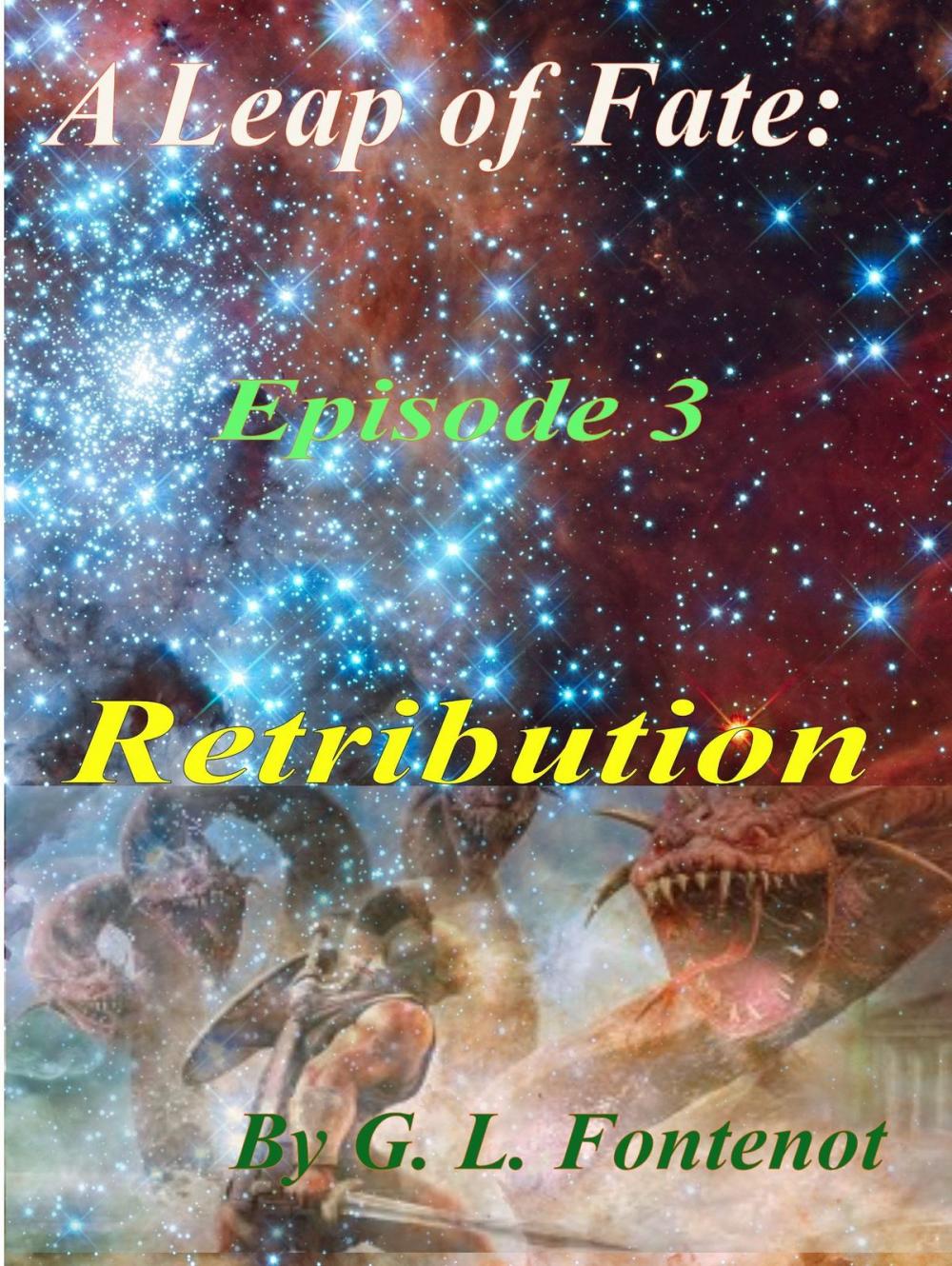 Big bigCover of A Leap of Fate Episode 3: Retribution