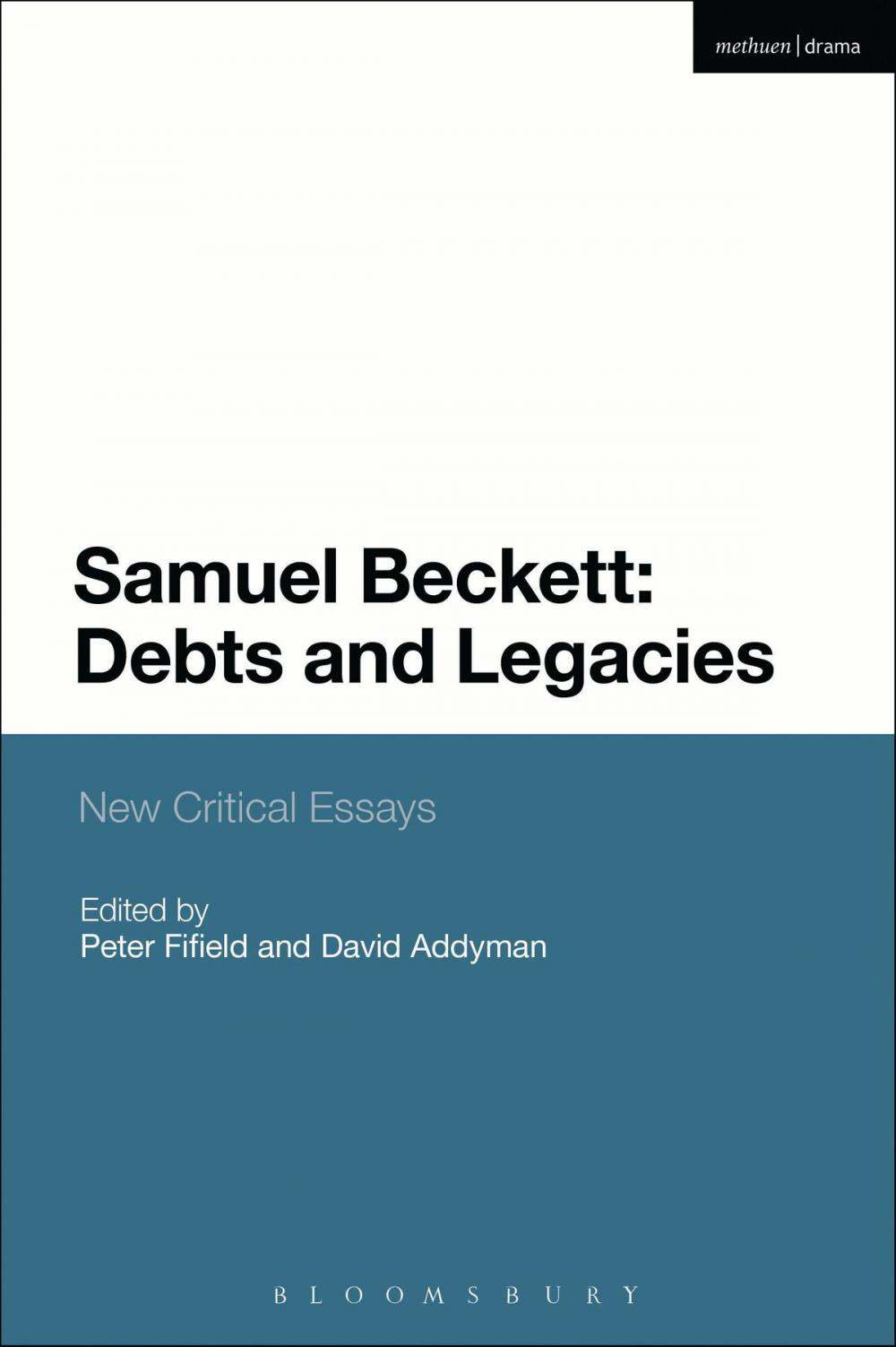 Big bigCover of Samuel Beckett: Debts and Legacies