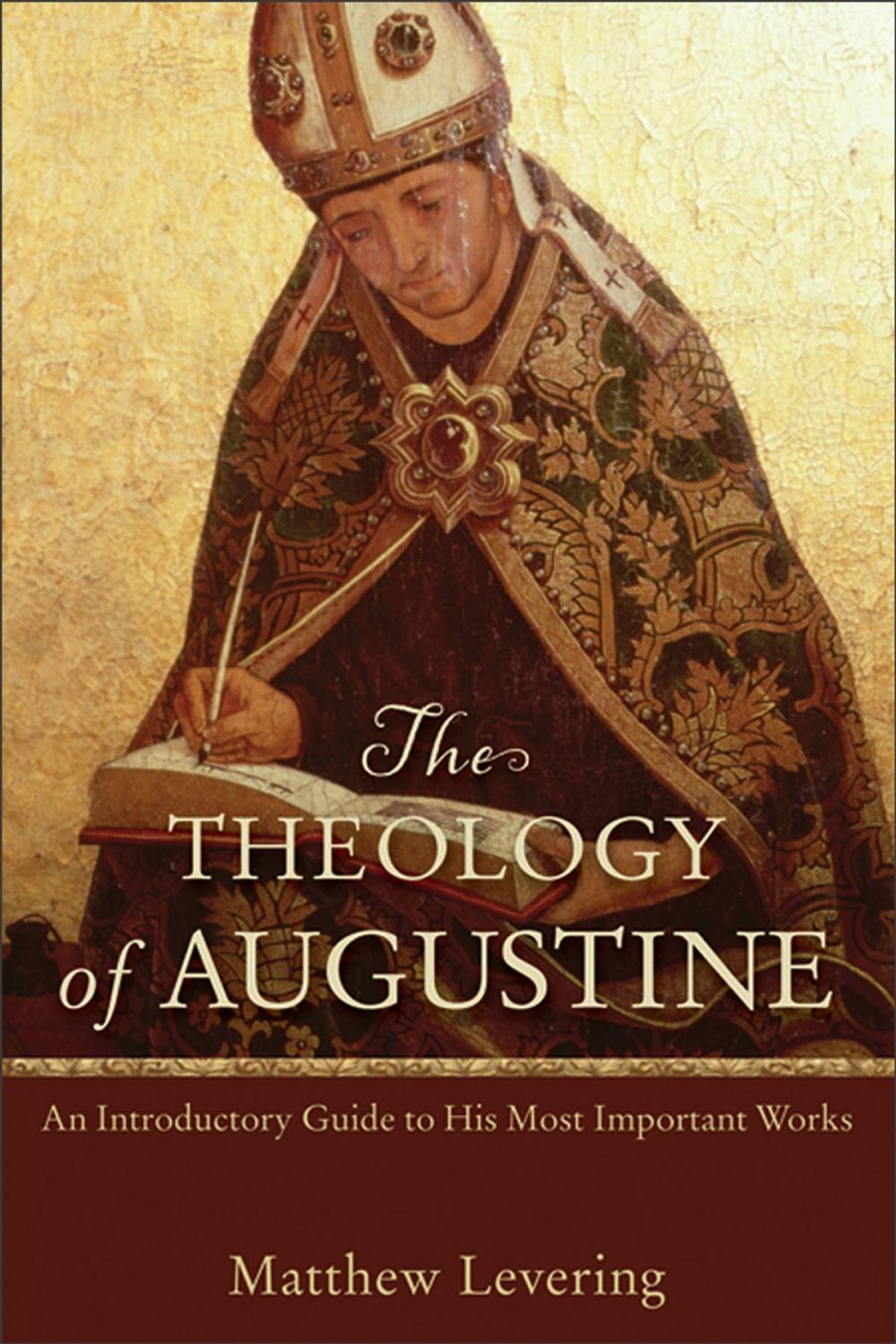 Big bigCover of The Theology of Augustine