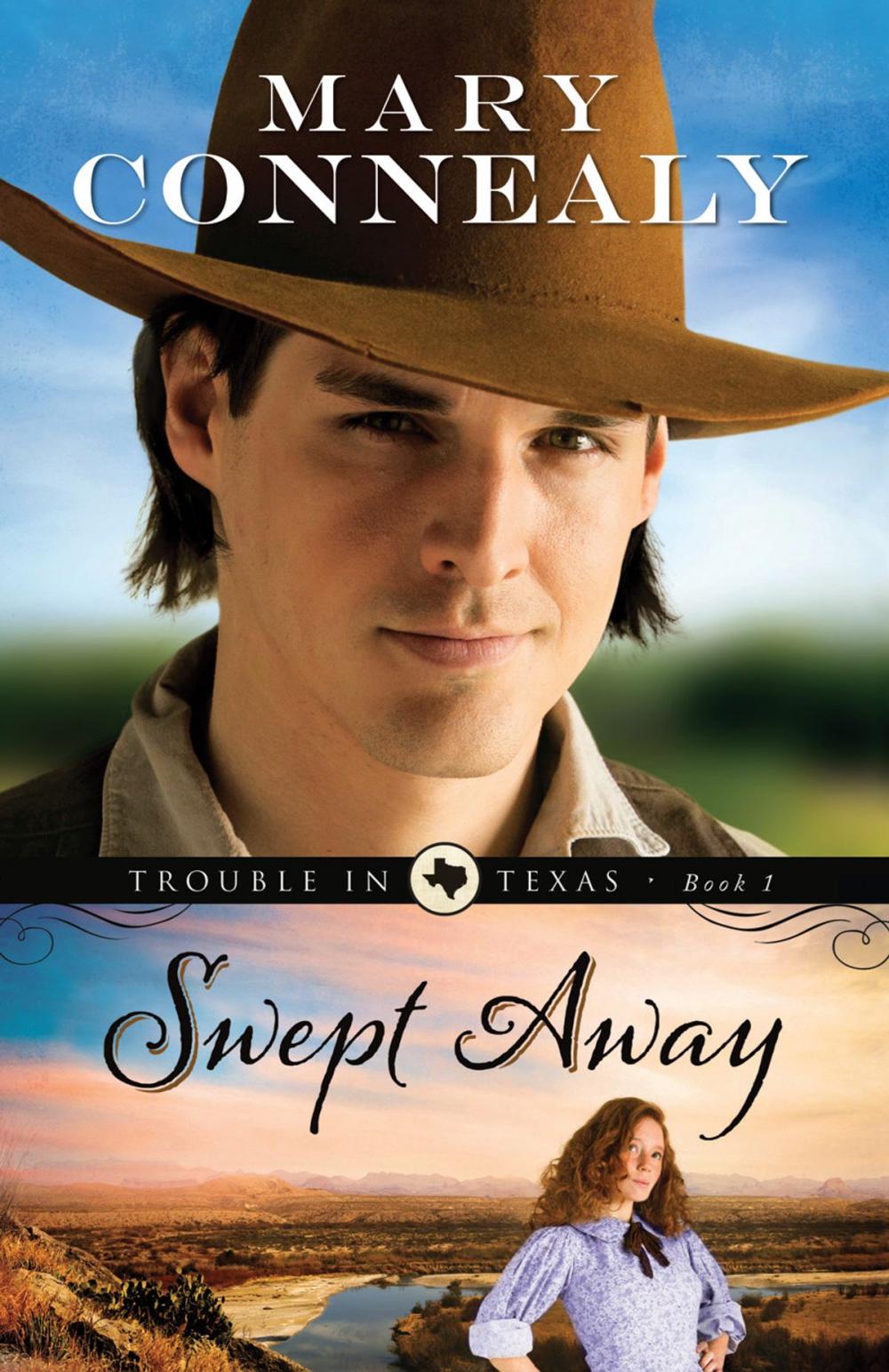 Big bigCover of Swept Away (Trouble in Texas Book #1)
