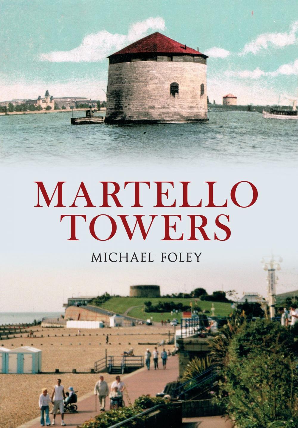 Big bigCover of Martello Towers