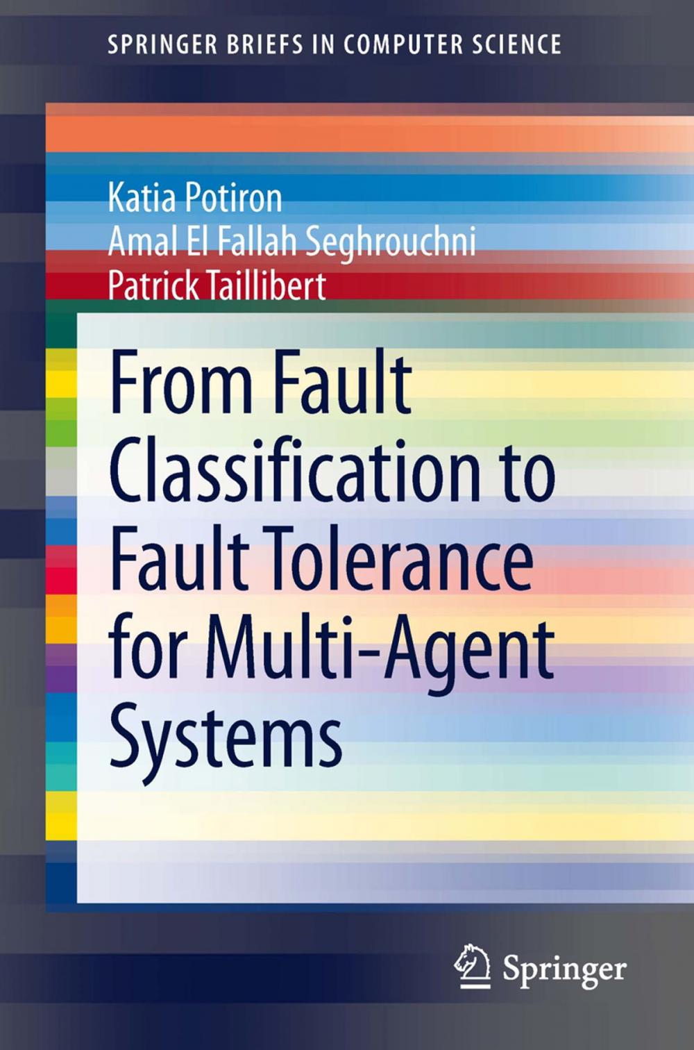 Big bigCover of From Fault Classification to Fault Tolerance for Multi-Agent Systems