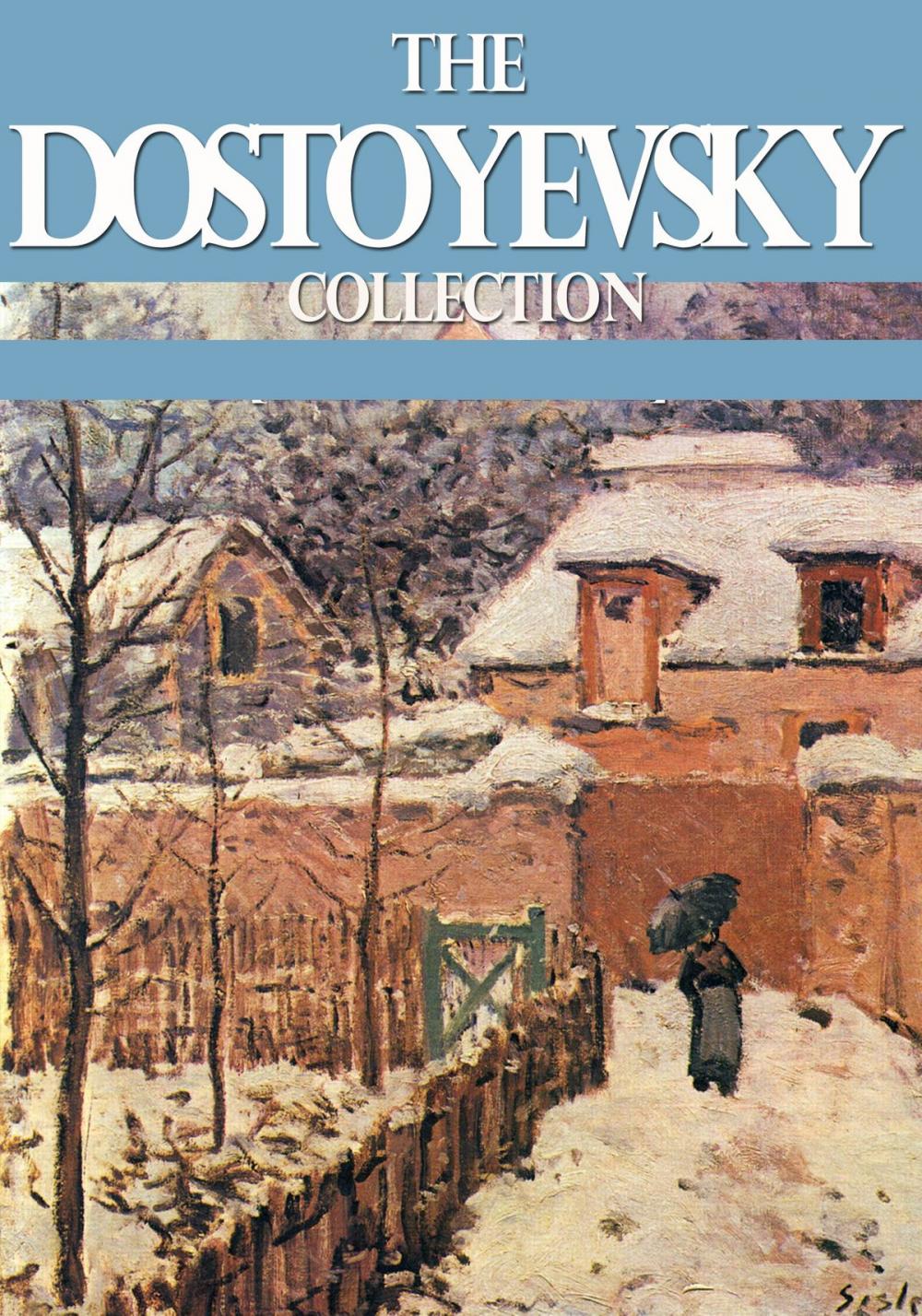 Big bigCover of The Dostoyevsky Collection