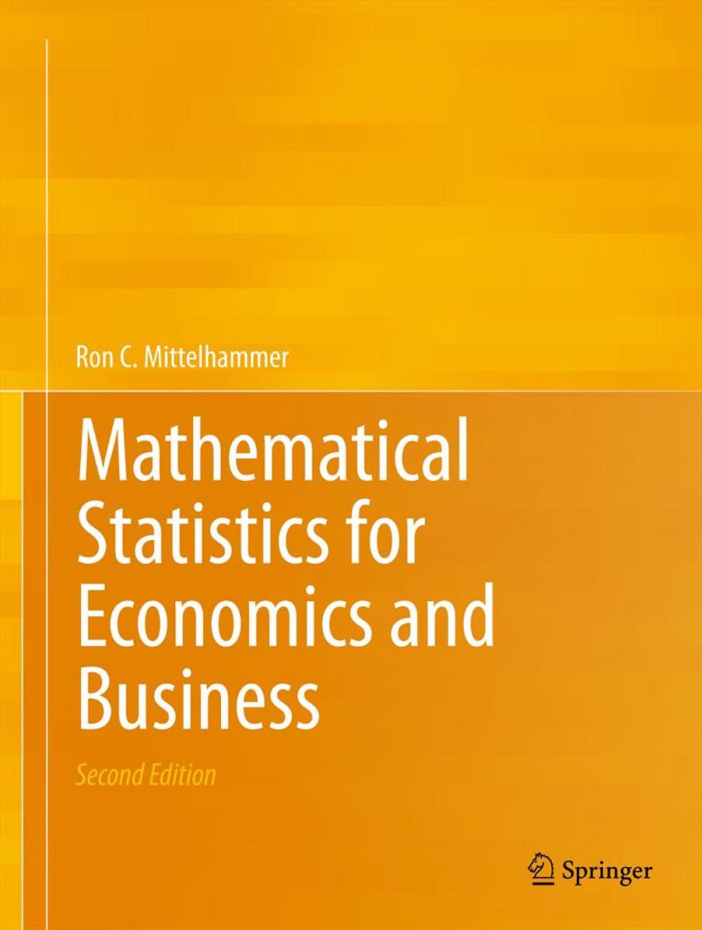 Big bigCover of Mathematical Statistics for Economics and Business