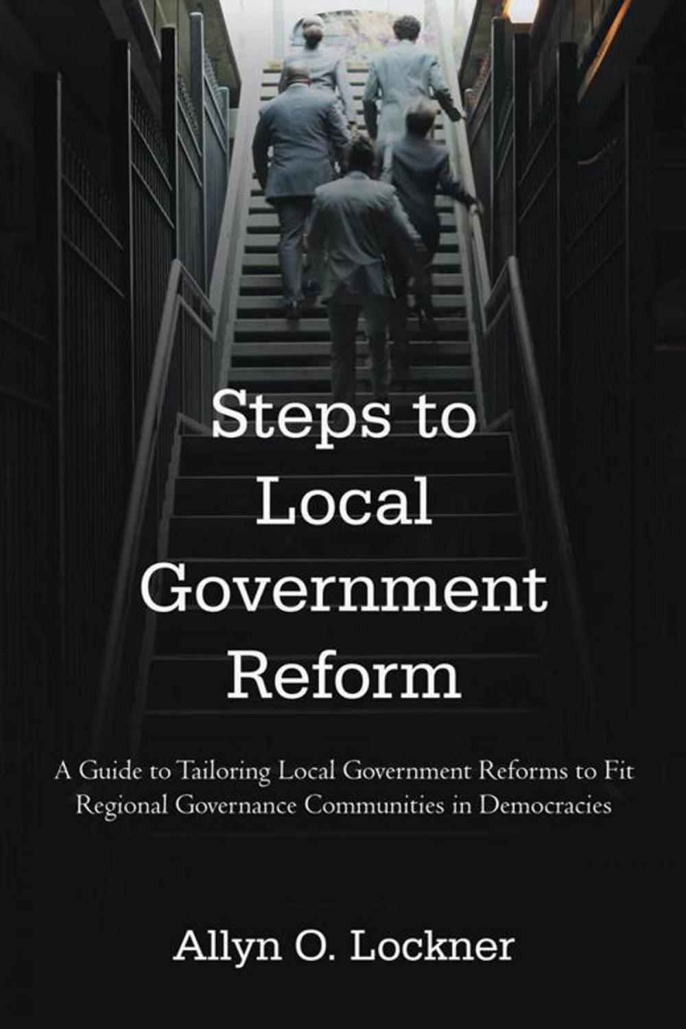 Big bigCover of Steps to Local Government Reform