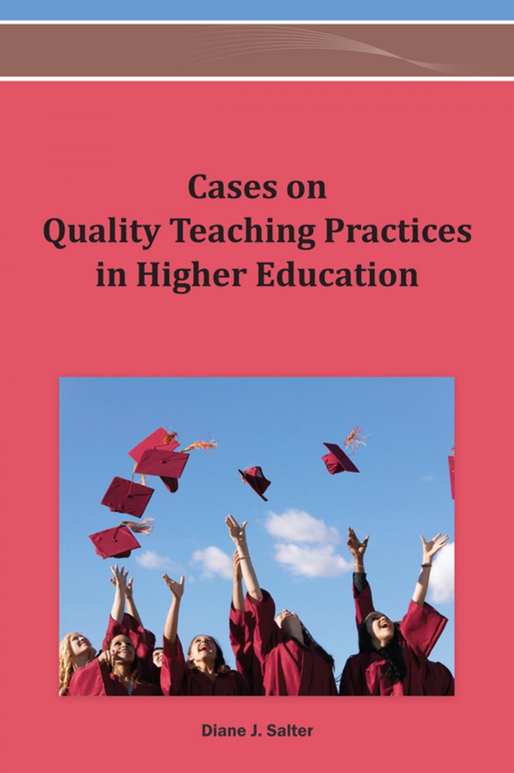 Big bigCover of Cases on Quality Teaching Practices in Higher Education
