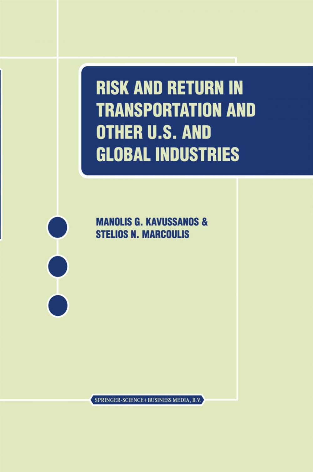 Big bigCover of Risk and Return in Transportation and Other US and Global Industries