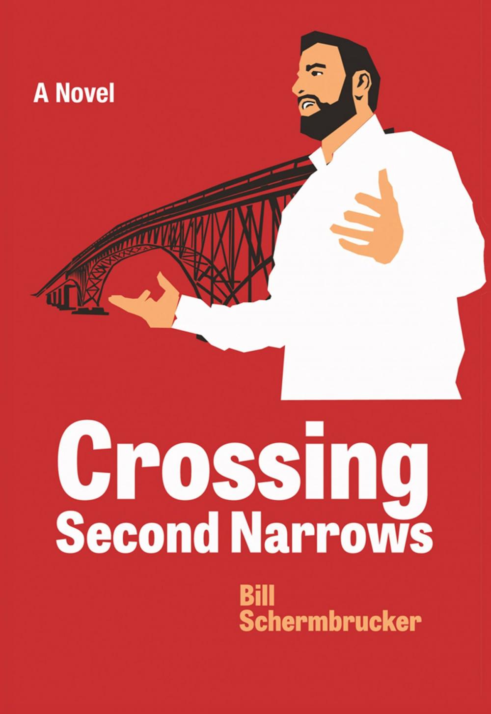 Big bigCover of Crossing Second Narrows