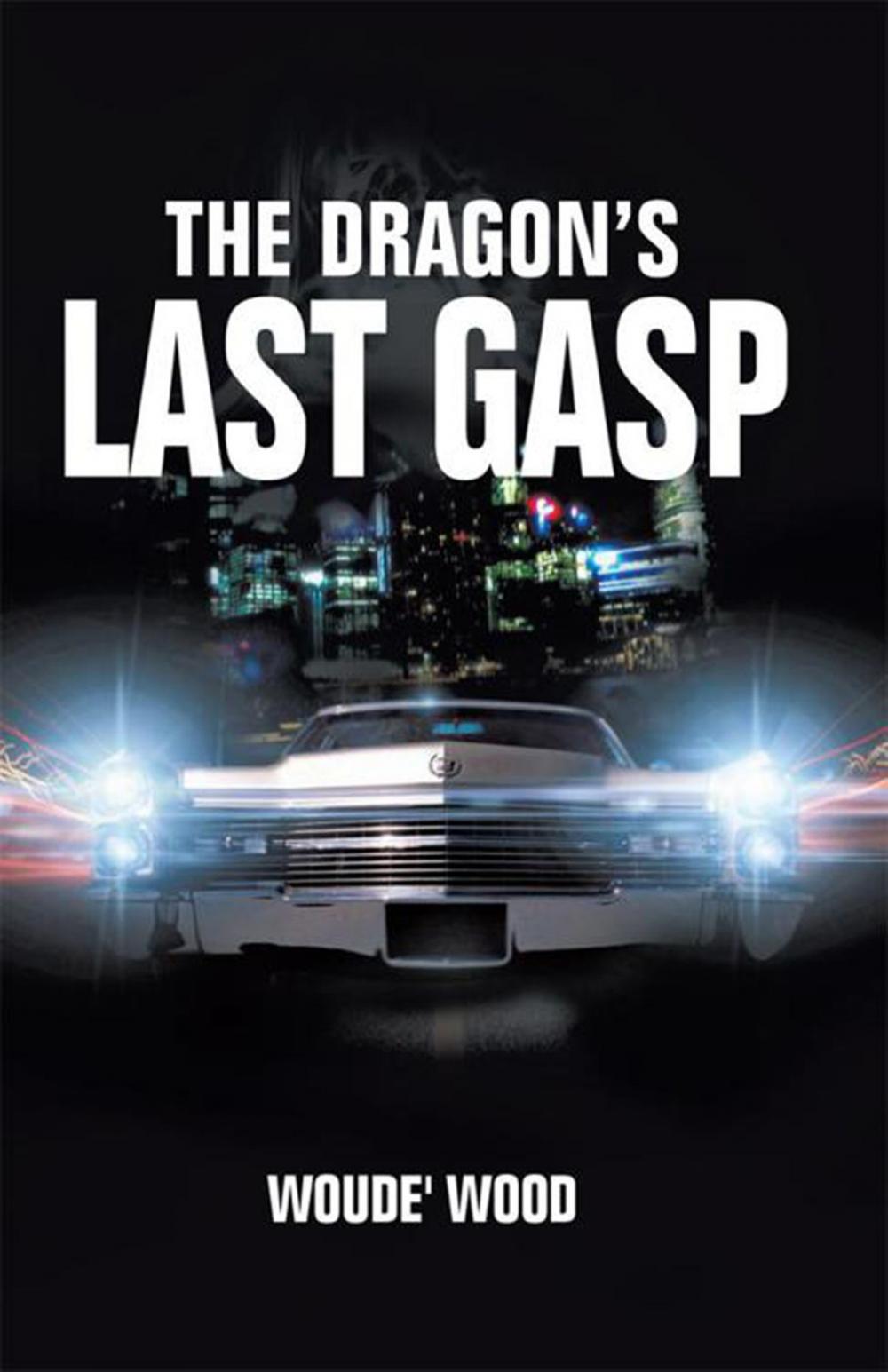 Big bigCover of The Dragon's Last Gasp