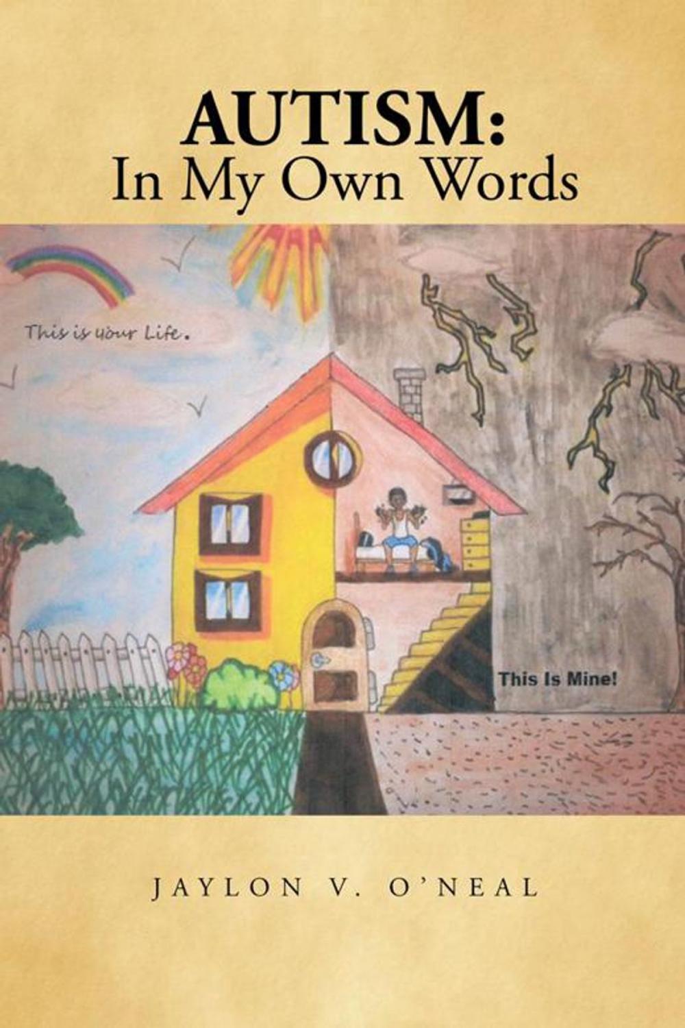 Big bigCover of Autism: in My Own Words