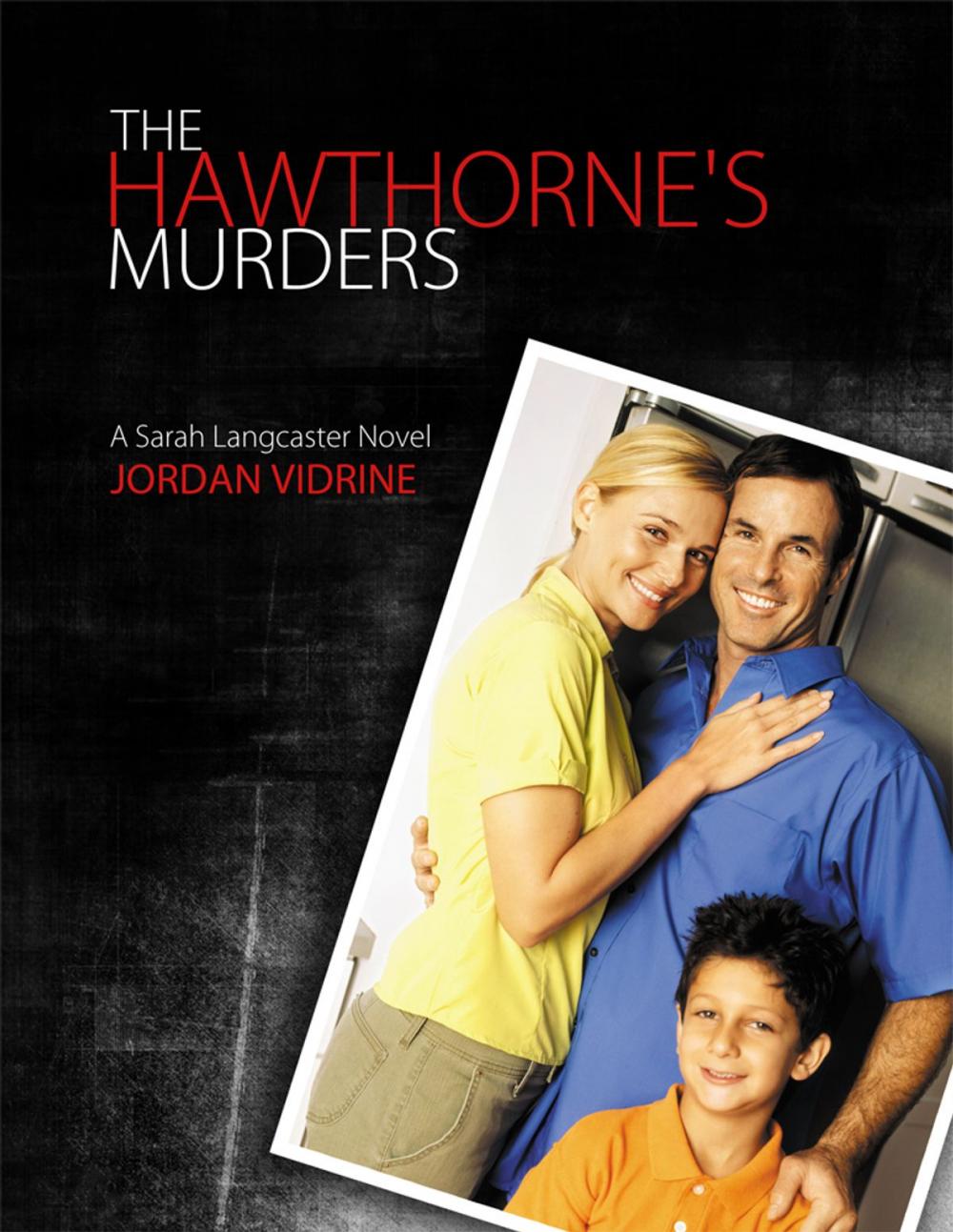 Big bigCover of The Hawthorne's Murders