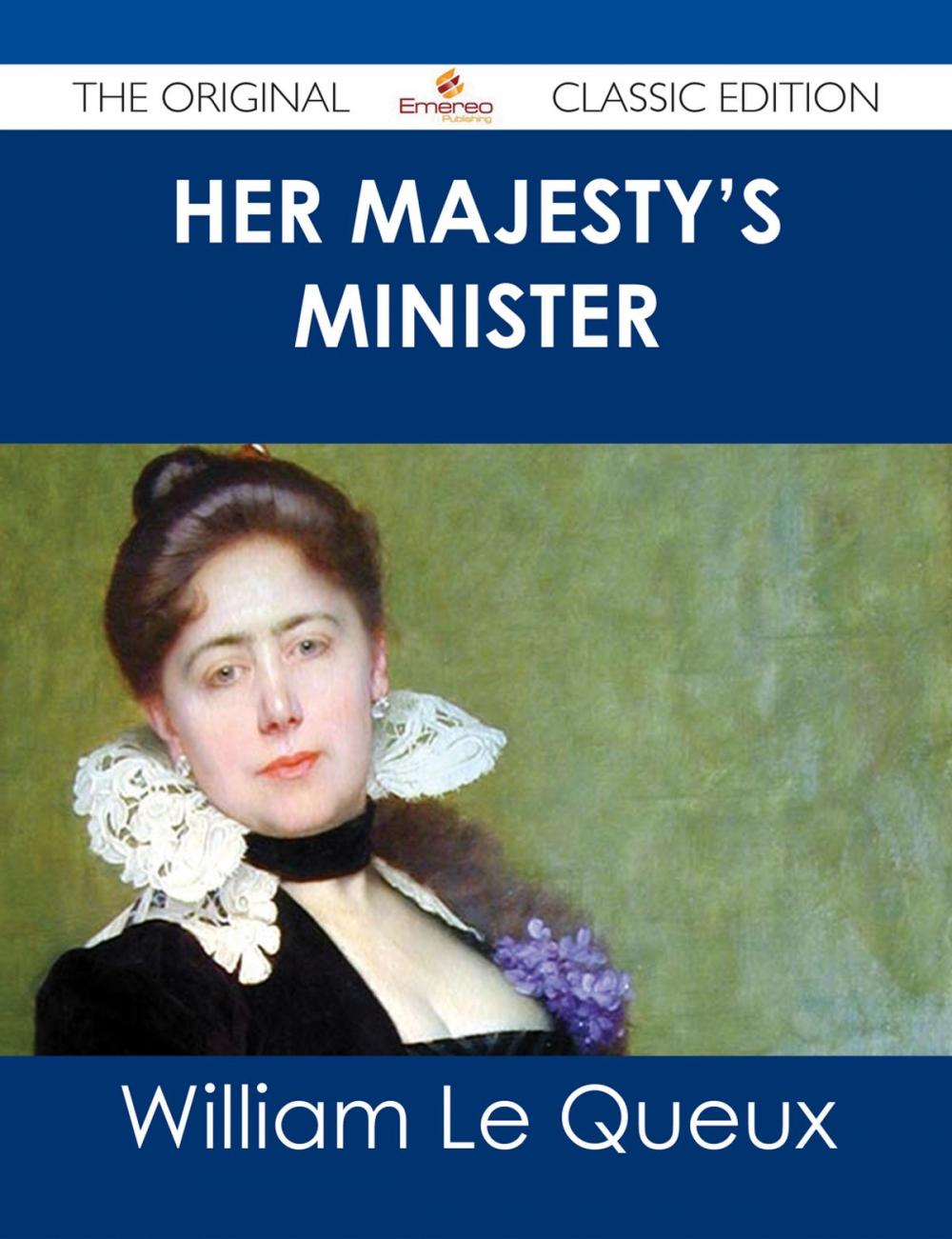 Big bigCover of Her Majesty's Minister - The Original Classic Edition