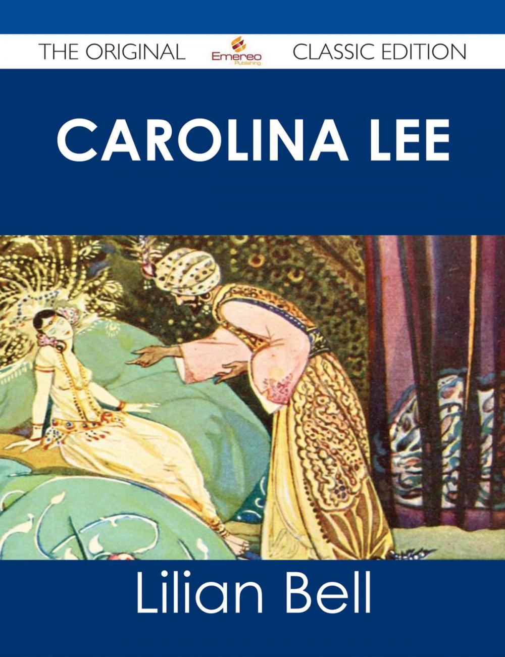 Big bigCover of Carolina Lee - The Original Classic Edition