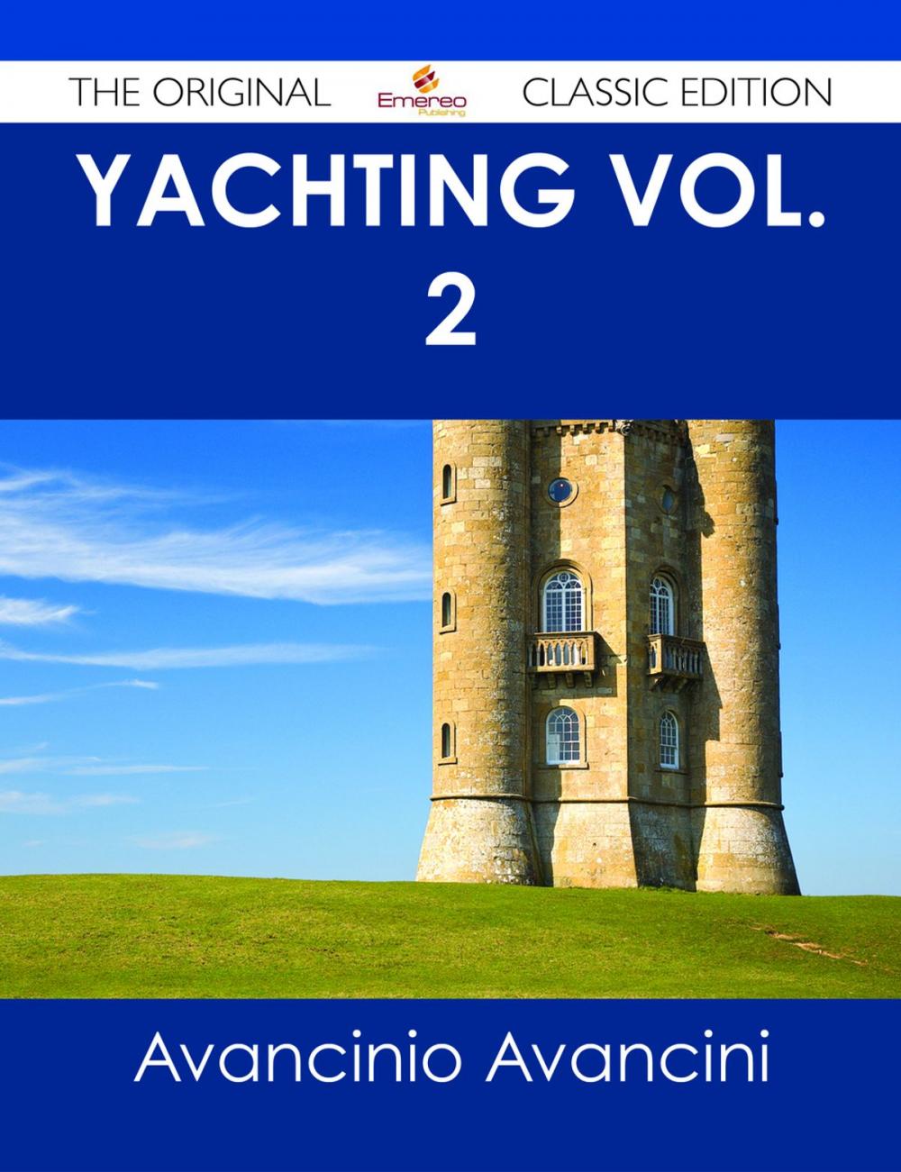 Big bigCover of Yachting Vol. 2 - The Original Classic Edition
