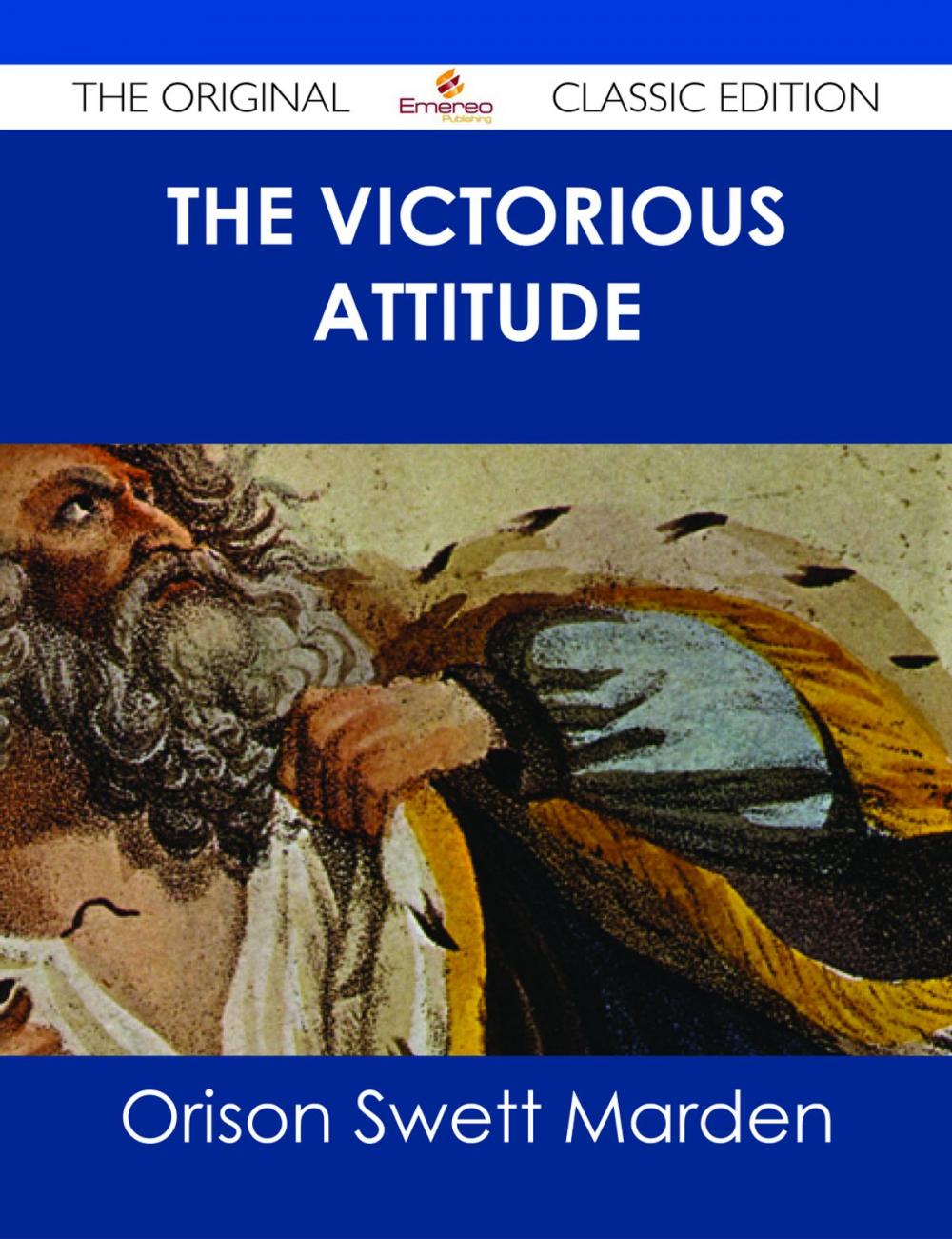 Big bigCover of The Victorious Attitude - The Original Classic Edition
