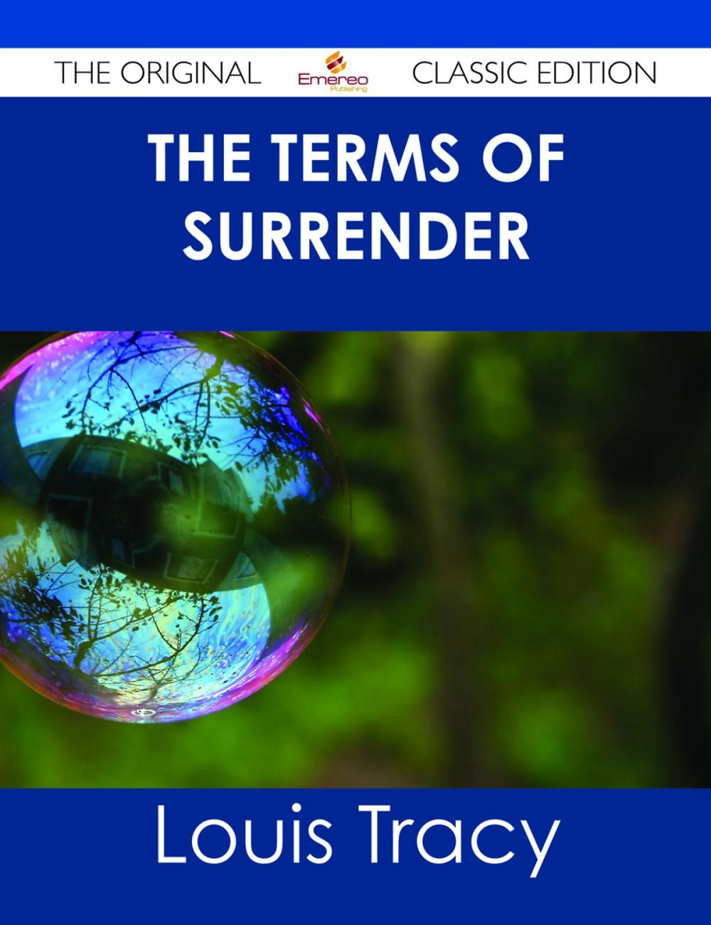 Big bigCover of The Terms of Surrender - The Original Classic Edition
