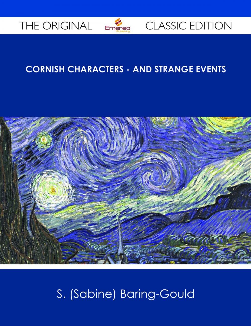 Big bigCover of Cornish Characters - and Strange Events - The Original Classic Edition